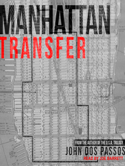 Title details for Manhattan Transfer by John Dos Passos - Available